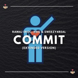 Commit (Extended Version)