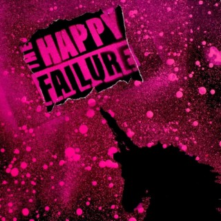 The Happy Failure