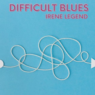 Difficult Blues