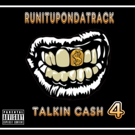 Talkin Cash 4 | Boomplay Music