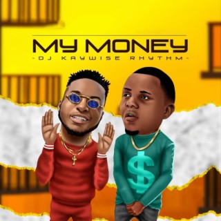 MY MONEY lyrics | Boomplay Music