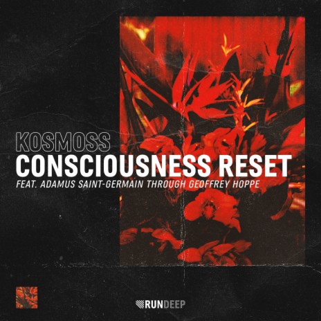 Consciousness Reset (Adamus Saint-Germain Through Geoffrey Hoppe) | Boomplay Music