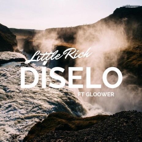 Diselo (feat. Gloower) | Boomplay Music