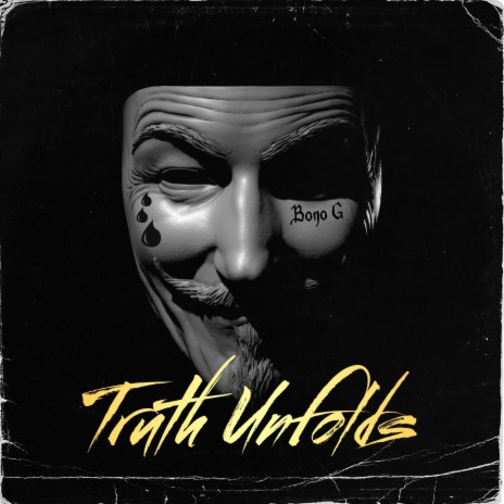 Truth Unfolds | Boomplay Music