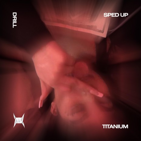 TITANIUM - (DRILL SPED UP)
