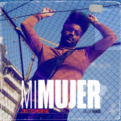 Mi Mujer (Instrumental) | Boomplay Music