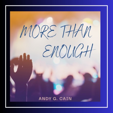 More Than Enough | Boomplay Music