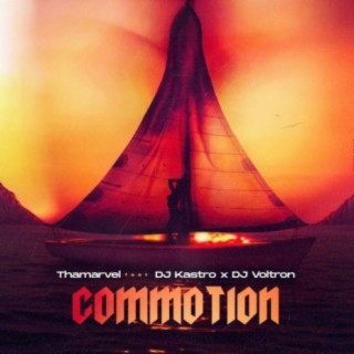 Commotion (feat. Dj Kastro & Dj Voltron)