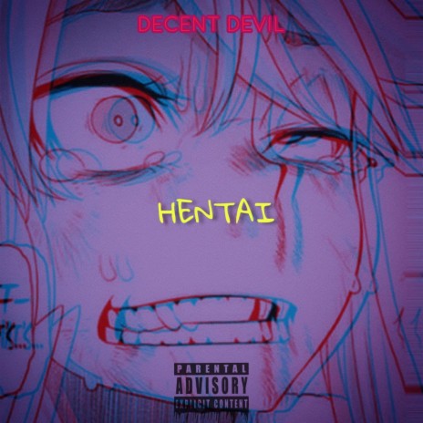 HENTAI? | Boomplay Music