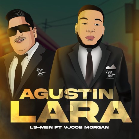 Agustin Lara (feat. Vjoob Morgan) | Boomplay Music
