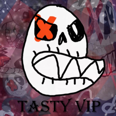 Tasty (VIP) | Boomplay Music