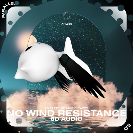 No Wind Resistance (i've been here 60 years and im still not bored) - 8D Audio ft. surround. & Tazzy