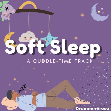 Soft Sleep | Boomplay Music