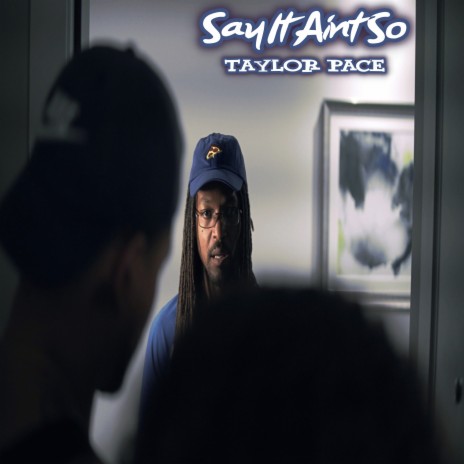 Say It Ain't So | Boomplay Music