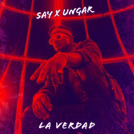 La Verdad (feat. Ungar)