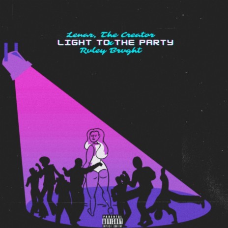 Lights To The Party (feat. Brvght) | Boomplay Music