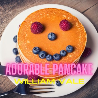 Adorable Pancake