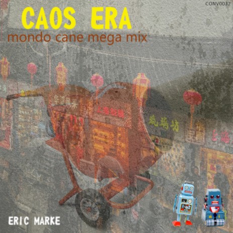 Caos Era (mondo cane mega mix)