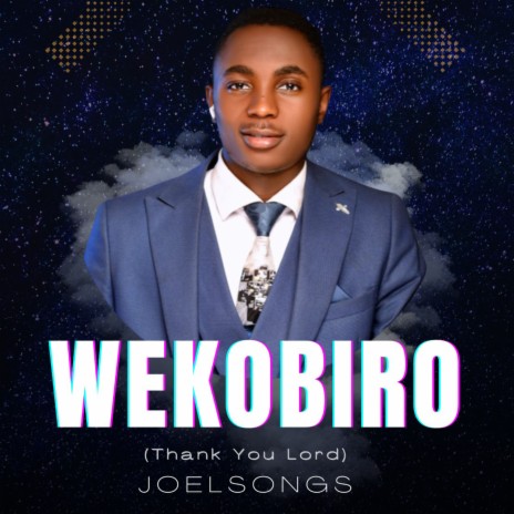 Wekobiro Thank You Lord | Boomplay Music