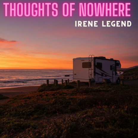 Thoughts Of Nowhere | Boomplay Music