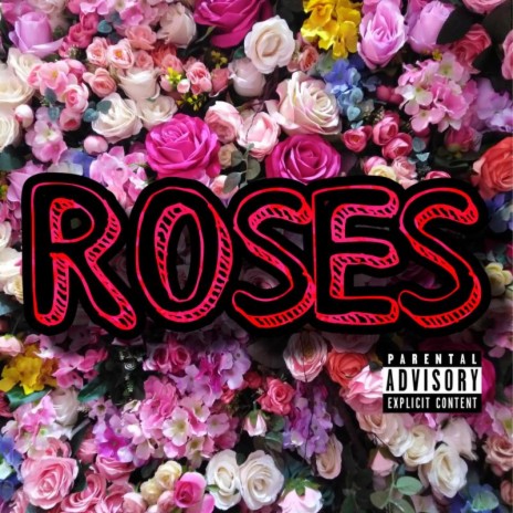 Roses | Boomplay Music