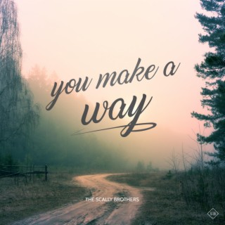 You Make A Way