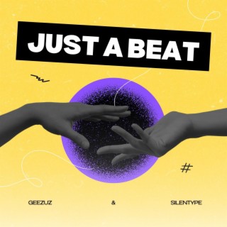 Just A Beat