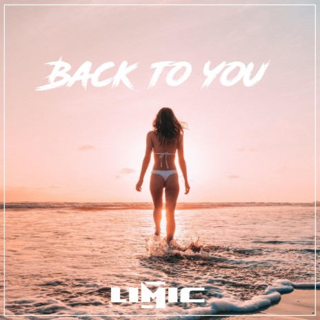 Back to You | Boomplay Music