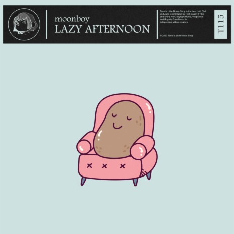 lazy afternoon | Boomplay Music
