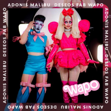 Wapo ft. Deseos Fab | Boomplay Music
