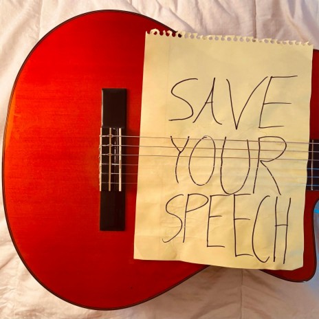 Save Your Speech