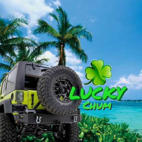 Lucky ft. Vice Lord | Boomplay Music