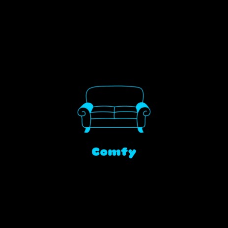 Comfy | Boomplay Music