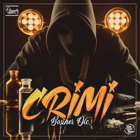 CRIMI ft. Bosteer DLC | Boomplay Music