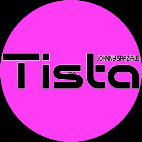 Tista | Boomplay Music