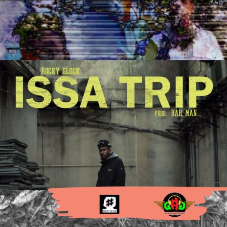 Issa Trip | Boomplay Music