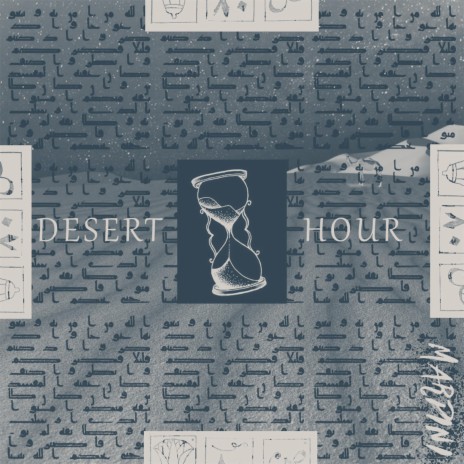 Desert Hour | Boomplay Music