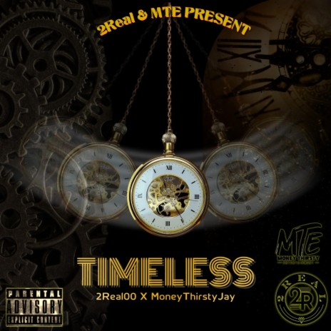 Timeless (feat. 2real00) | Boomplay Music