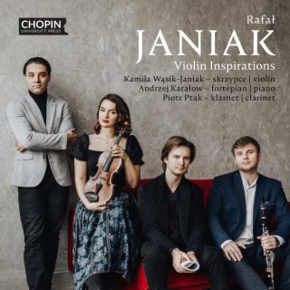 Rafał Janiak: Violin Inspirations