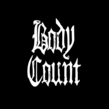 Body Count ft. Big Tun