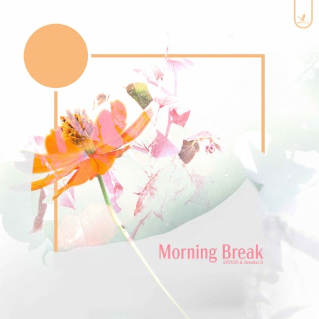 Morning Break ft. Antonius B | Boomplay Music