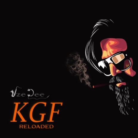 KGF Reloaded (JzeDee's Version) | Boomplay Music