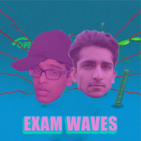 Exam Waves ft. dhxuv | Boomplay Music