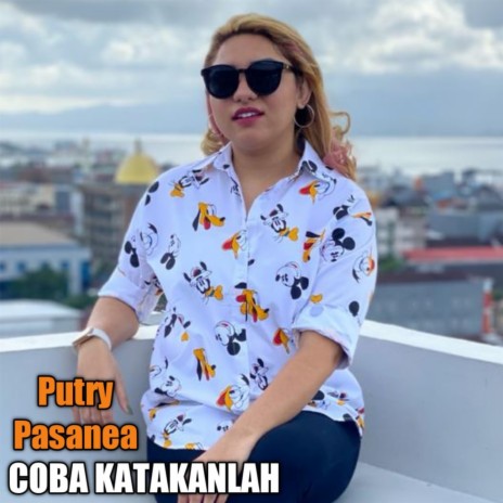 Coba Katakanlah | Boomplay Music