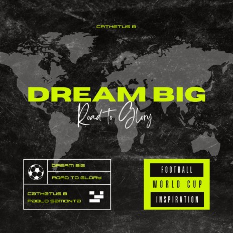 Dream Big (Road to Glory) | Boomplay Music