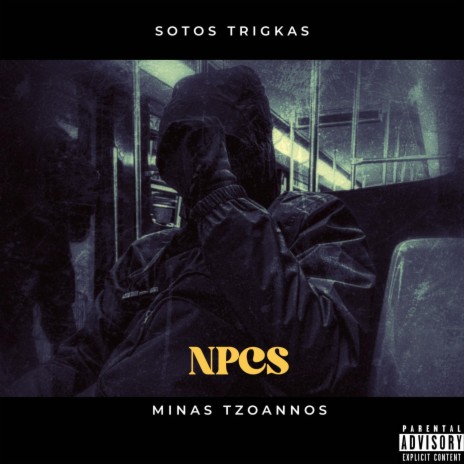 NPCs ft. Minas Tzoannos | Boomplay Music
