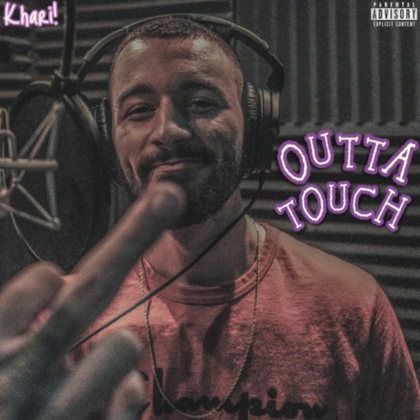 Outta Touch | Boomplay Music