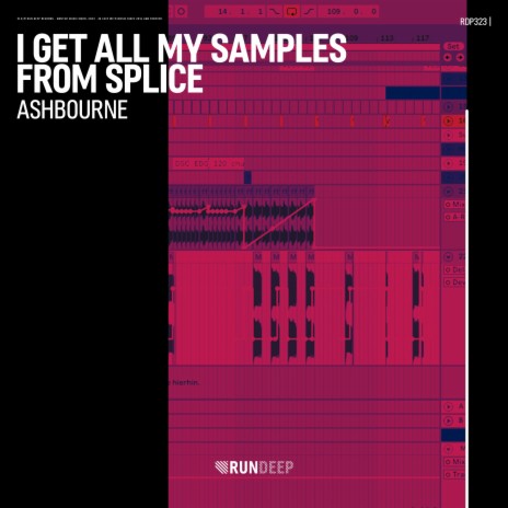 I Get All My Samples from Splice | Boomplay Music