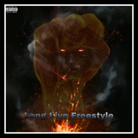 Long Live Freestyle | Boomplay Music