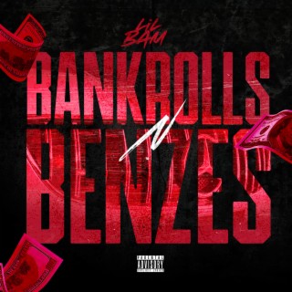 Bankrolls N Benzes